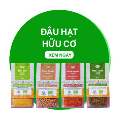 ĐẬU HẠT HỮU CƠ
