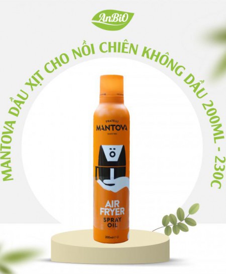 Mantova Dầu xịt cho nồi chiên không dầu 200ml - 230C