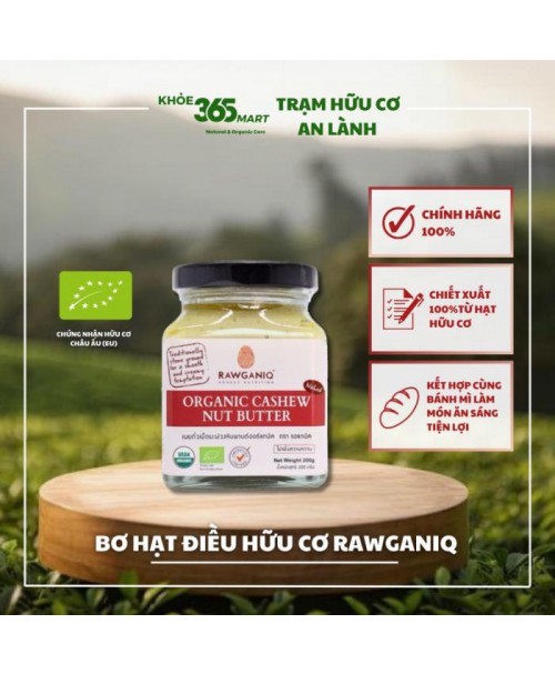 Organic  Cashew  Nut Butter Bơ hạt điều hữu cơ